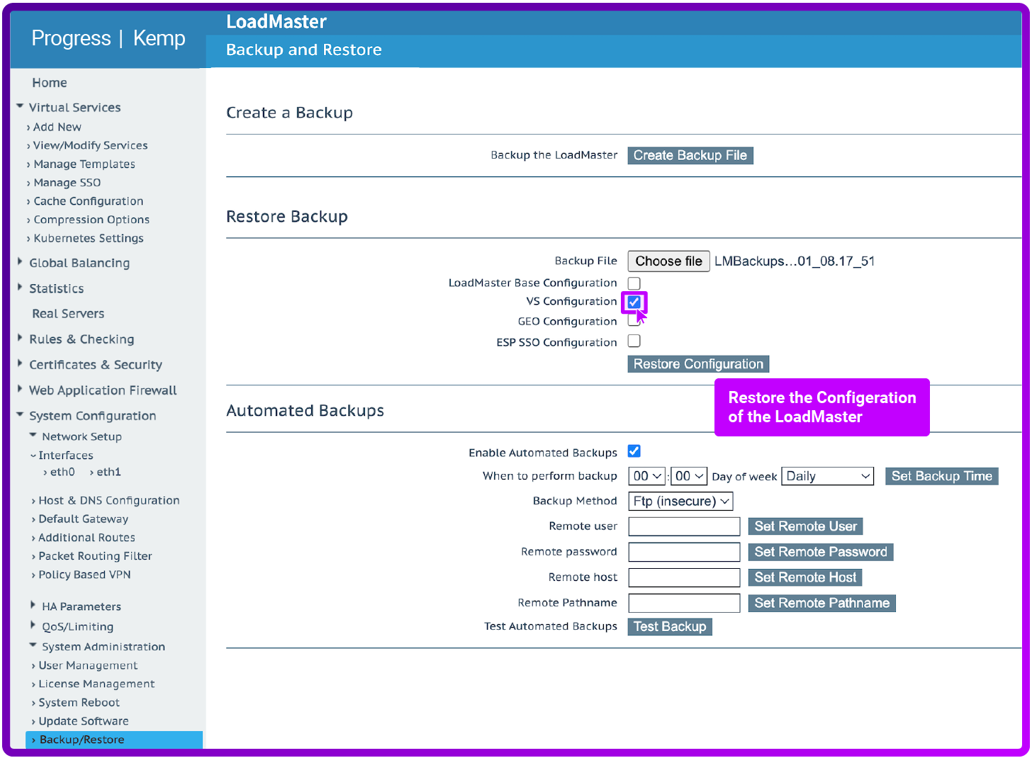 Have you actually tested that you can restore your Kemp LoadMaster backup?